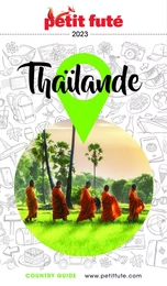 THAÏLANDE 2022/2023 Petit Futé