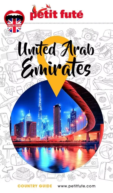 UNITED ARAB EMIRATES (EN ANGLAIS) 2023/2024 Petit Futé - Dominique Auzias, Jean-Paul Labourdette - Petit Futé