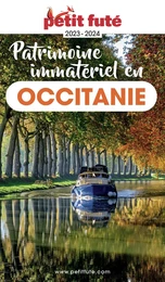 PATRIMOINE VIVANT ET CULTUREL D'OCCITANIE 2023/2024 Petit Futé