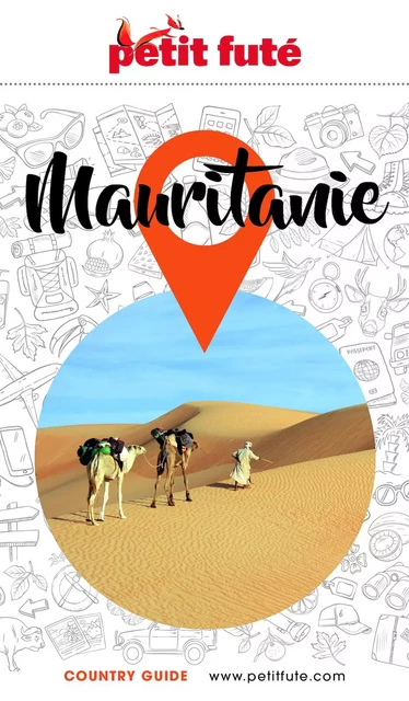 MAURITANIE 2023/2024 Petit Futé - Dominique Auzias, Jean-Paul Labourdette - Petit Futé