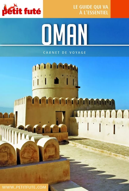 OMAN 2019 Carnet Petit Futé - Dominique Auzias, Jean-Paul Labourdette - Petit Futé