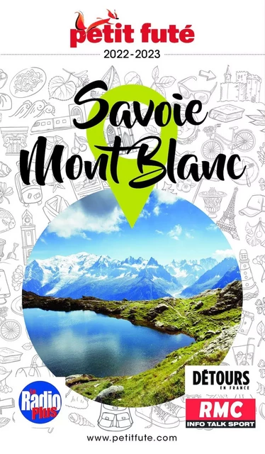 SAVOIE MONT-BLANC 2022 Petit Futé - Dominique Auzias, Jean-Paul Labourdette - Petit Futé