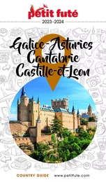 GALICE - ASTURIES - CANTABRIE - CASTILLE-ET-LEON 2023/2024 Petit Futé