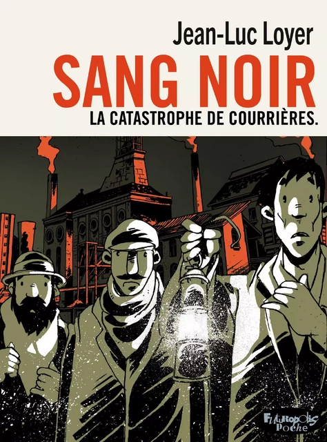 Sang noir - Jean-Luc Loyer - Éditions Futuropolis