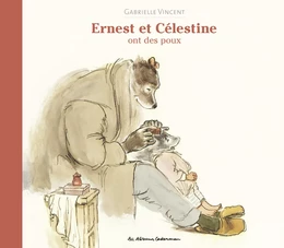 Ernest et Célestine ont des poux