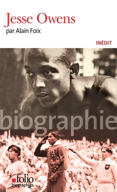 Jesse Owens - Alain Foix - Editions Gallimard