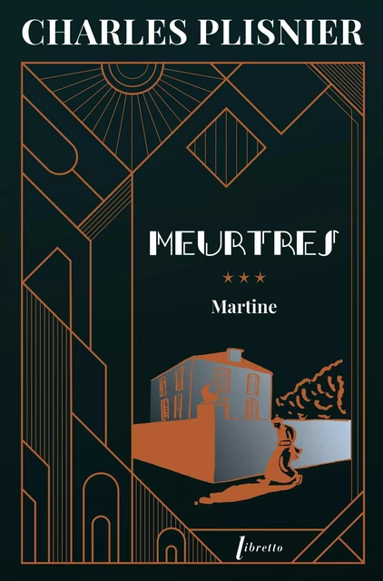 Meurtres (Tome 3) - Martine - Charles Plisnier - Libella