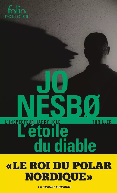 L'étoile du diable (L'inspecteur Harry Hole) - Jo Nesbo - Editions Gallimard