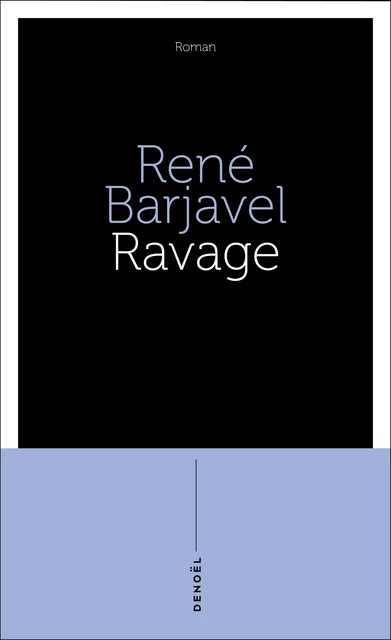 Ravage - René Barjavel - Denoël