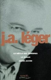 Le Siècle des ténèbres – Le Roman – Jacob Jacobi