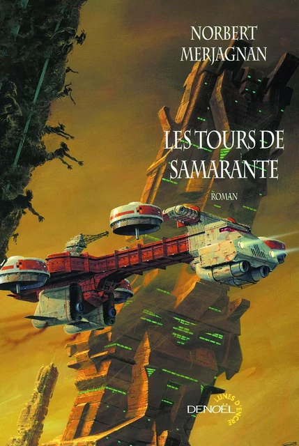 Les Tours de Samarante - Norbert Merjagnan - Denoël