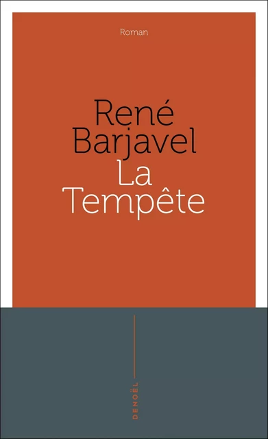 La Tempête - René Barjavel - Denoël