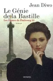 Le Génie de la Bastille - Jean Diwo - Denoël