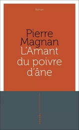 L'amant du poivre d'âne