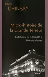 Micro-histoire de la Grande Terreur