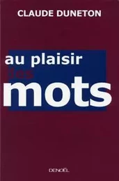 Au plaisir des mots