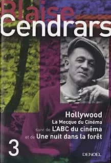 Hollywood/L'ABC du cinéma/Une nuit dans la forêt - Blaise Cendrars - Denoël