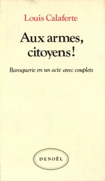 Aux armes, citoyens !