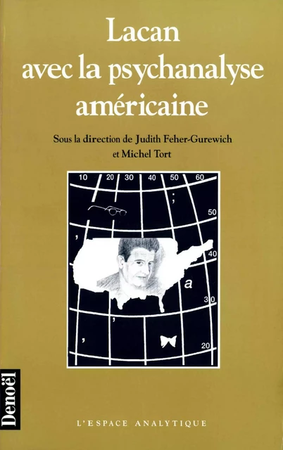 Lacan avec la psychanalyse américaine -  Collectifs - Denoël