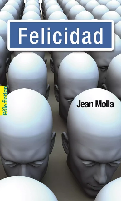 Felicidad - Jean Molla - Editions Gallimard Jeunesse