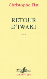 Retour d'Iwaki