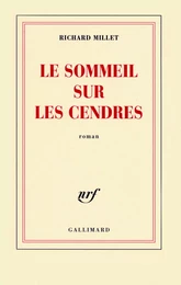 Le sommeil sur les cendres