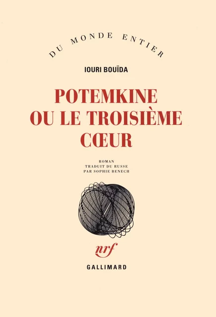 Potemkine ou Le troisième coeur - Iouri Bouïda - Editions Gallimard