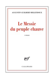 Le Messie du peuple chauve