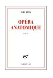 Opéra anatomique