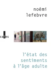 L'état des sentiments à l'âge adulte