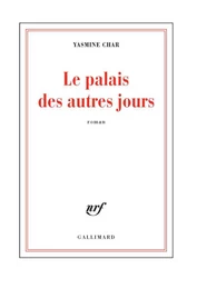 Le palais des autres jours