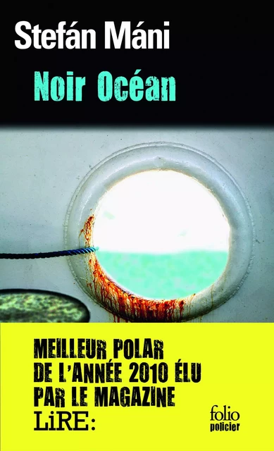 Noir Océan - Stefán Máni - Editions Gallimard