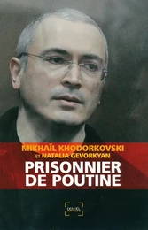 Prisonnier de Poutine