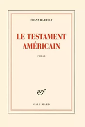 Le testament américain