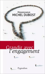 Grandir avec l'engagement