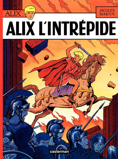 Alix (Tome 1) - Alix l'intrépide - Jacques Martin - Casterman