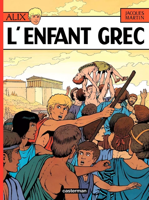 Alix (Tome 15) - L'Enfant grec - Jacques Martin - Casterman