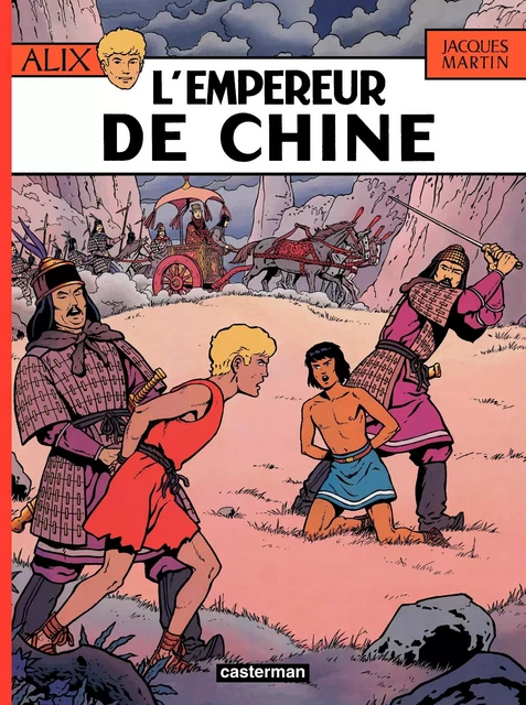 Alix (Tome 17) - L'Empereur de Chine - Jacques Martin - Casterman