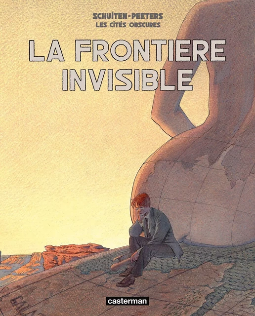 Les Cités obscures - La frontière invisible - François Schuiten, Benoît Peeters - Casterman