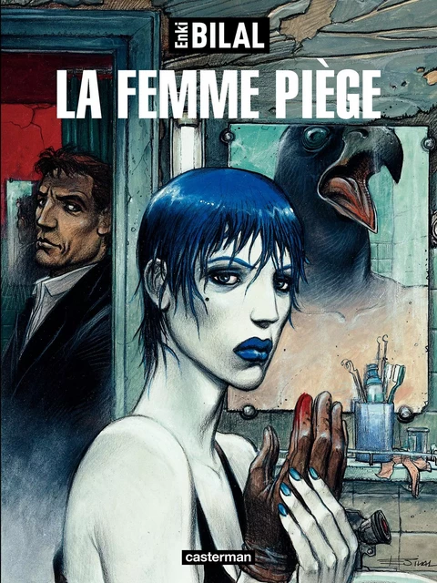 La trilogie Nikopol (Tome 2) - La Femme piège - Enki Bilal - Casterman