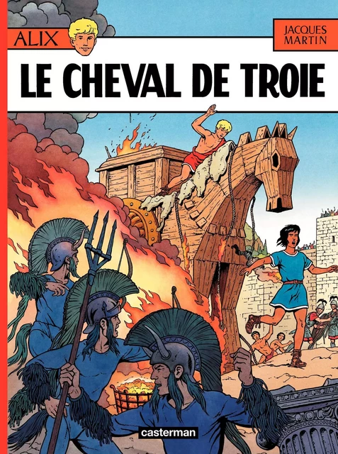 Alix (Tome 19) - Le Cheval de Troie - Jacques Martin - Casterman