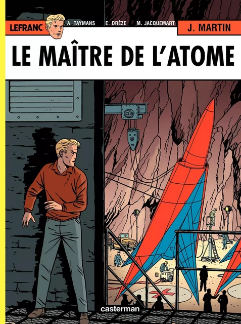 Lefranc (Tome 17) - Le maître de l'atome - Jacques Martin - Casterman