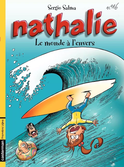 Nathalie (Tome 16) - Le monde à l'envers - Sergio Salma - Casterman