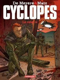 Cyclopes (Tome 3) - Le Rebelle