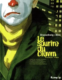 Le sourire du clown (Tome 1)