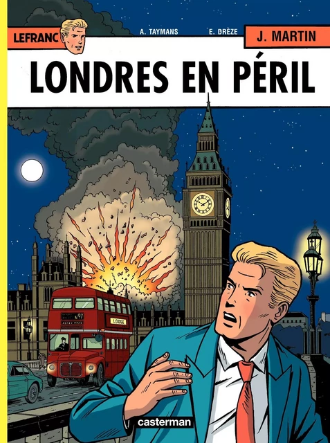 Lefranc (Tome 19) - Londres en péril - Jacques Martin - Casterman