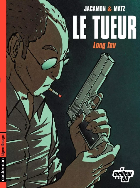 Le Tueur (Tome 1) - Long feu -  Matz - Casterman