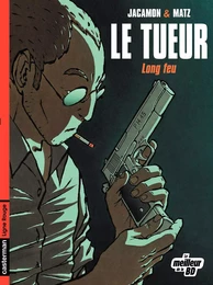 Le Tueur (Tome 1) - Long feu