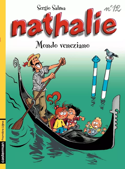 Nathalie (Tome 12) - Mondo veneziano - Sergio Salma - Casterman