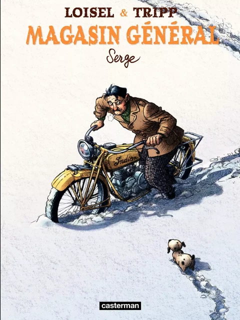 Magasin Général (Tome 2) - Serge - Jean-Louis Tripp, Régis Loisel - Casterman